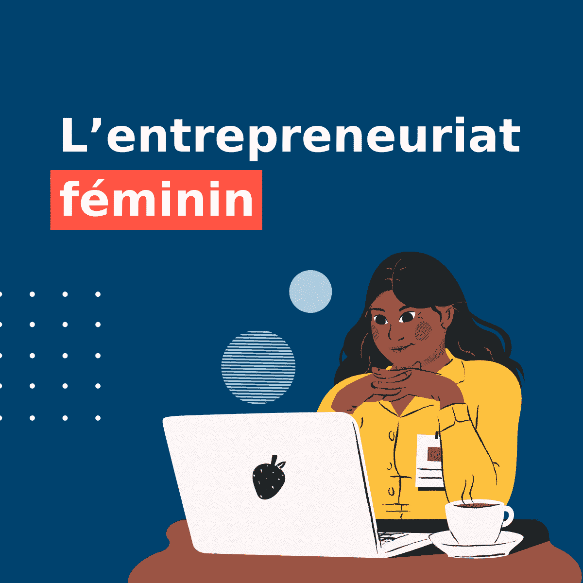 N°1 Le marque et l’entrepreneuriat féminin